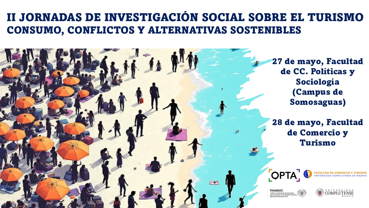II Jornadas de investigación social sobre turismo: consumo, conflictos y alternativas sostenibles